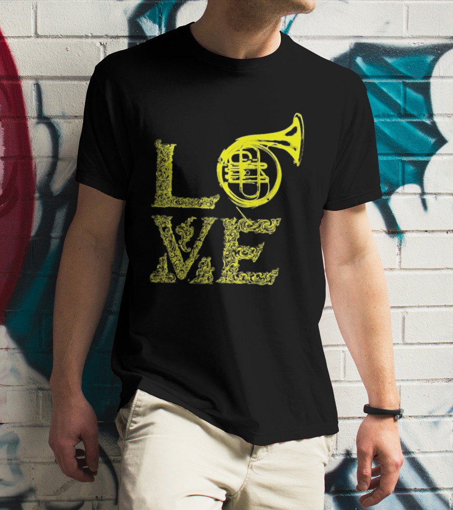 Love French Horn Music Orchestra Musician T-Shirt
