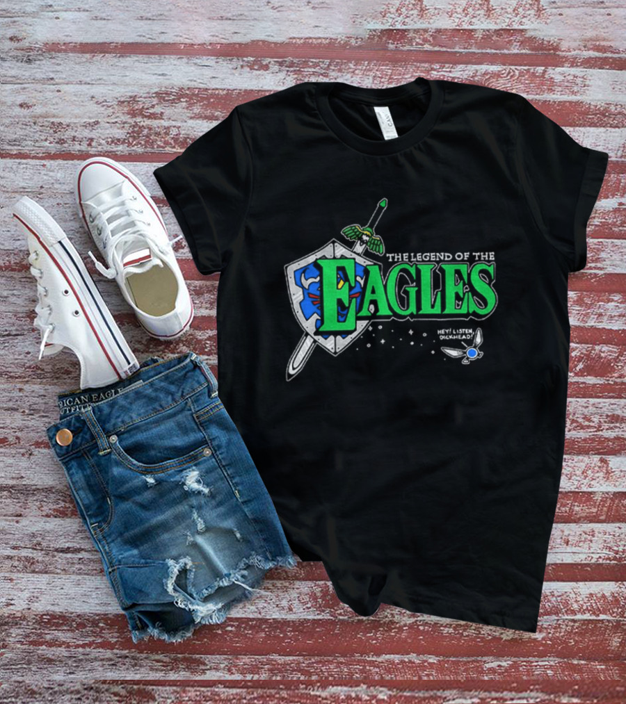 The Legend Of The Eagles Zelda Hey Listen Dickhead Shield Sword Navi T-Shirt
