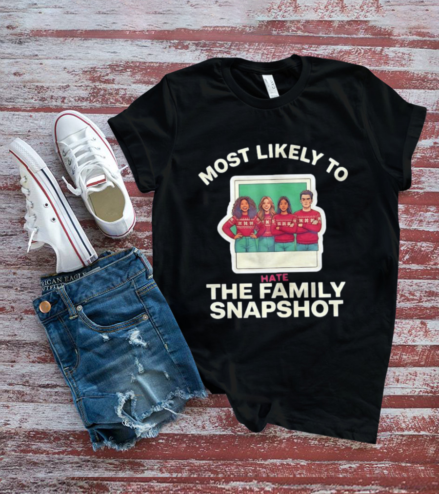 Most Likely To Hate The Family Snapshot Holiday Sweater Group Polaroid T-Shirt