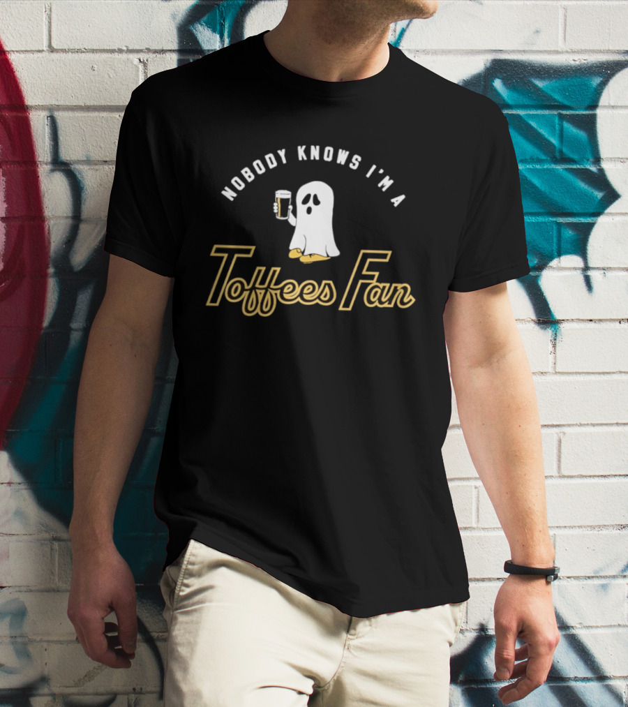 Nobody Knows I'm A Toffees Fan Ghost With Beer T-Shirt