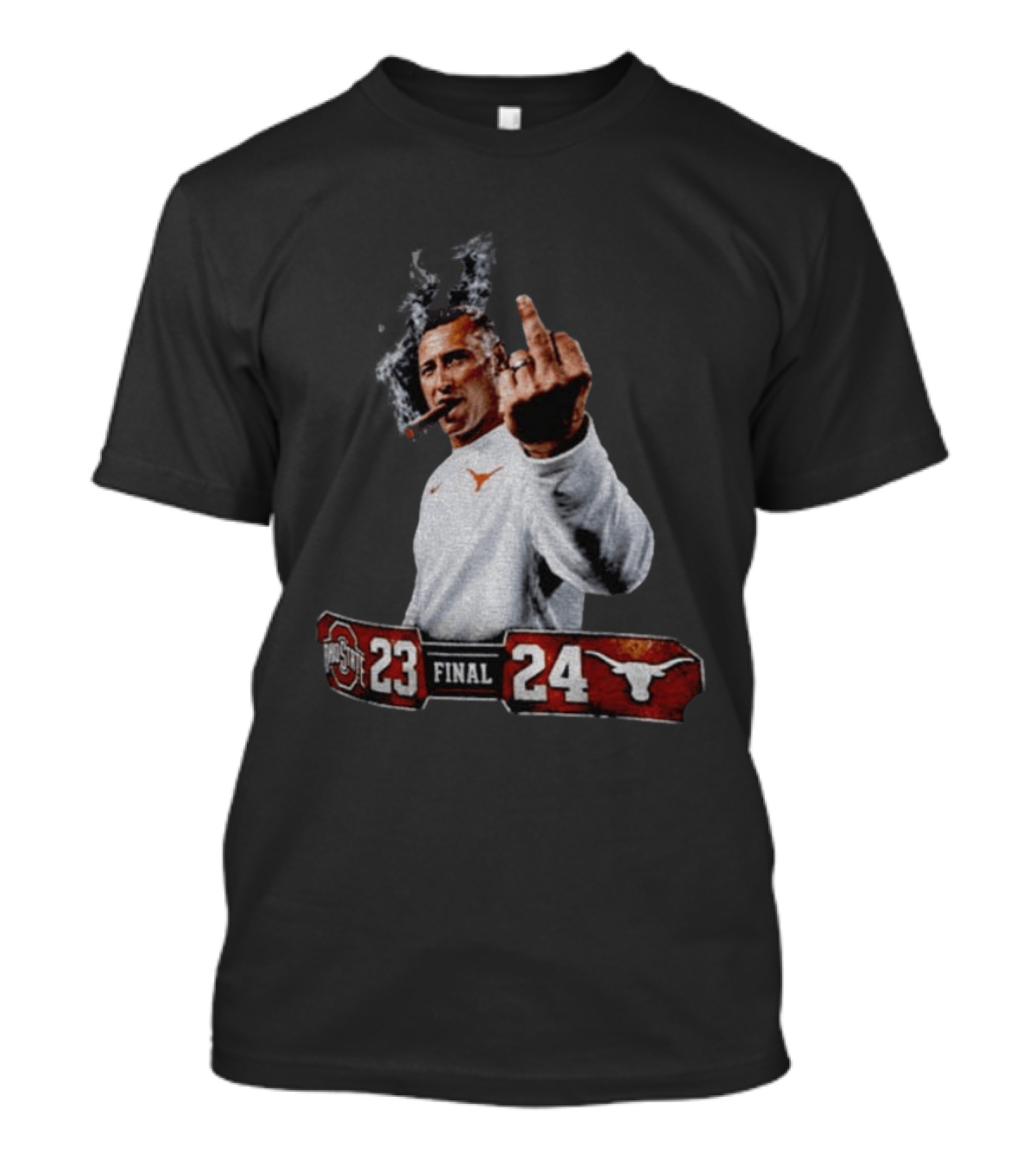 Texas Longhorns Coach Smoking Middle Finger Victory Over Ohio State 24 23 T-Shirt
