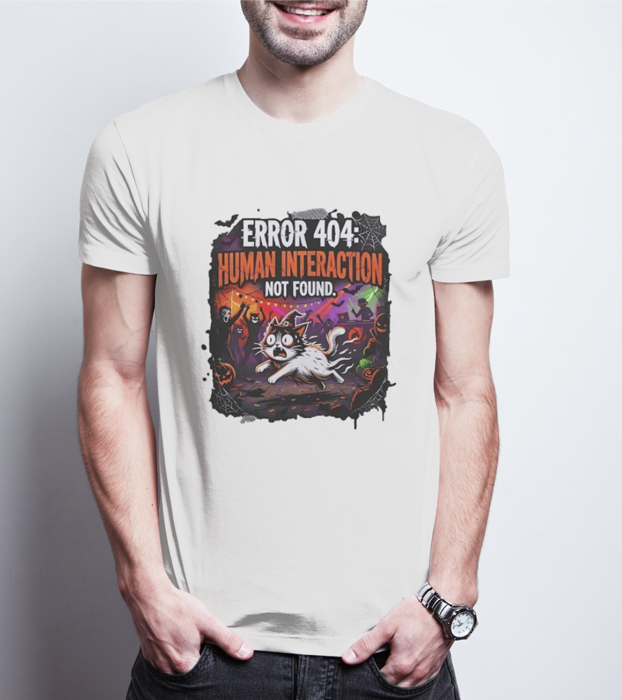 Error 404 Human Interaction Not Found Halloween Cat Spooky Party Scene T-Shirt