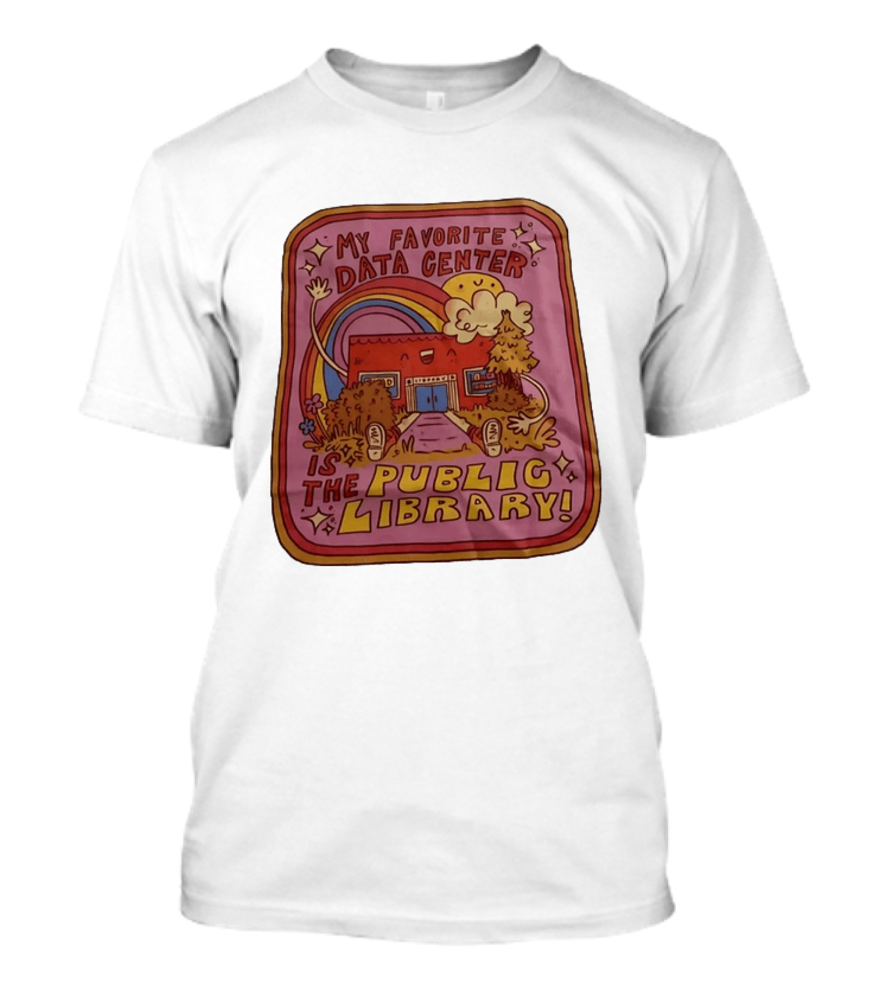 My Favorite Data Center Is The Public Library Rainbow Cartoon Library Scene T-Shirt