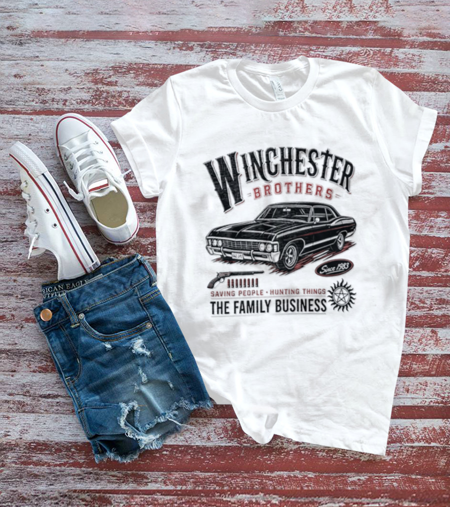 Winchester Brothers Saving People Hunting Things The Family Business T-Shirt