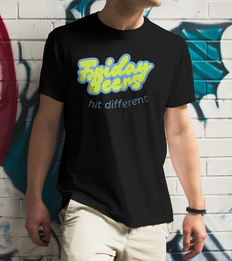 Friday Beers Hit Different Neon T-Shirt