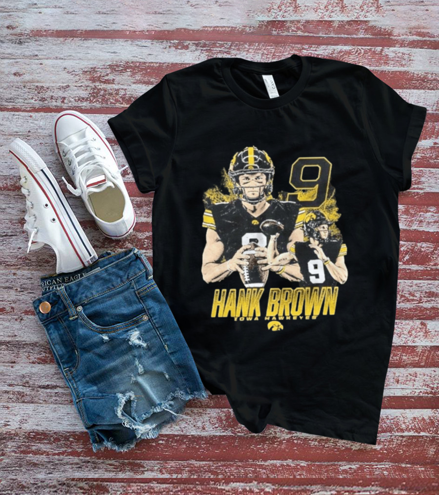 Hank Brown Iowa Hawkeyes Number 9 Football Player T-Shirt