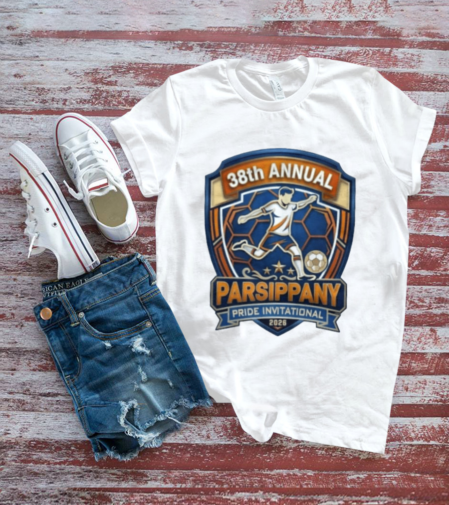 38th Annual Parsippany Pride Invitational 2026 Soccer Event T-Shirt