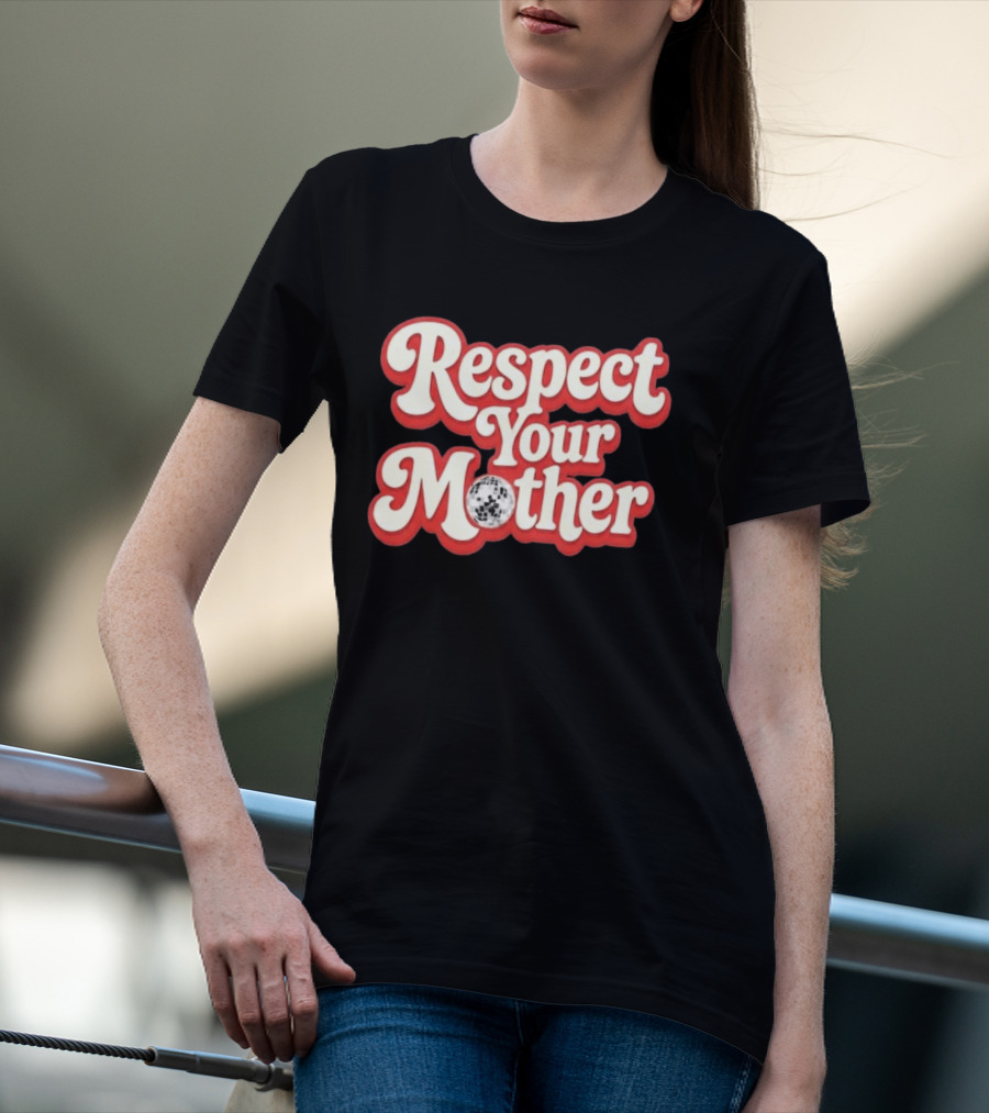 Respect Your Mother Soccer Ball 2026 T-Shirt