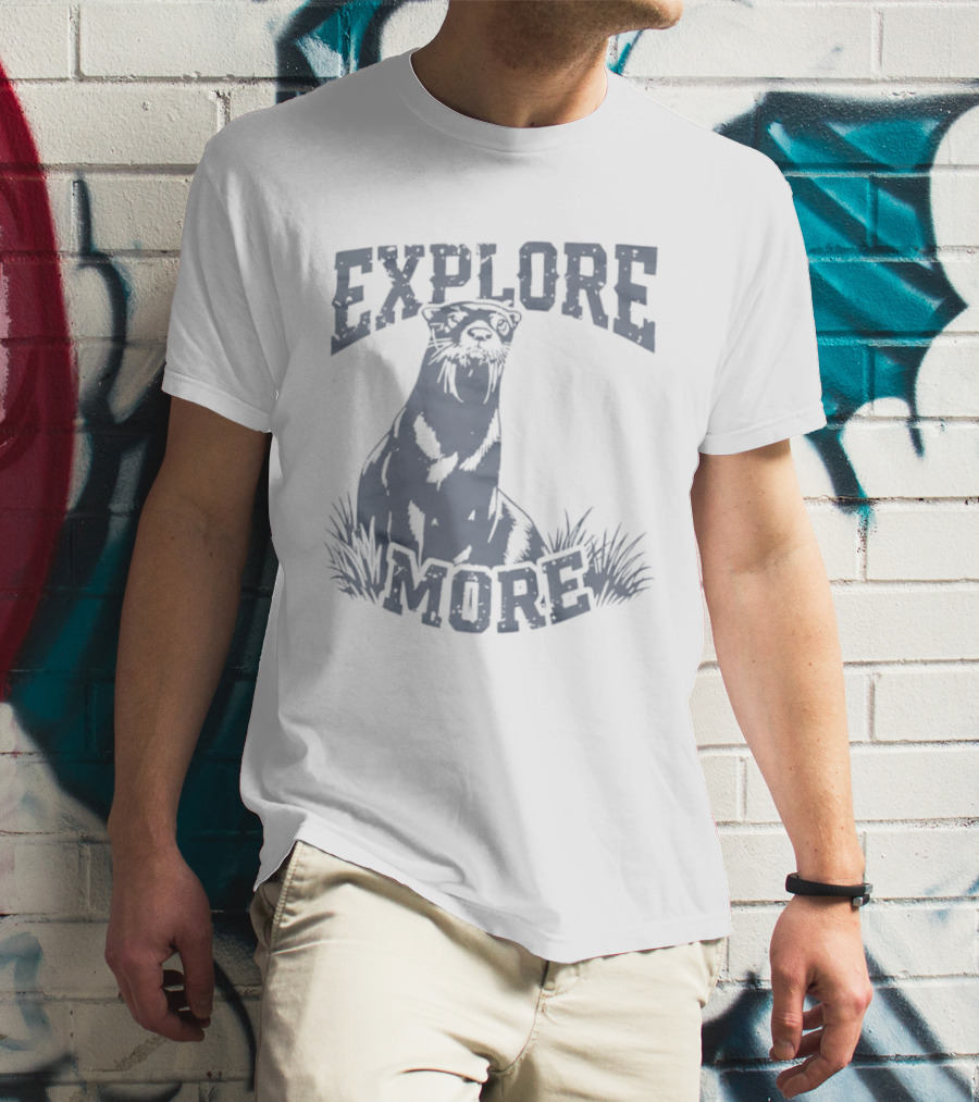 Explore More Otter Wildlife Adventure Nature Journey T-Shirt