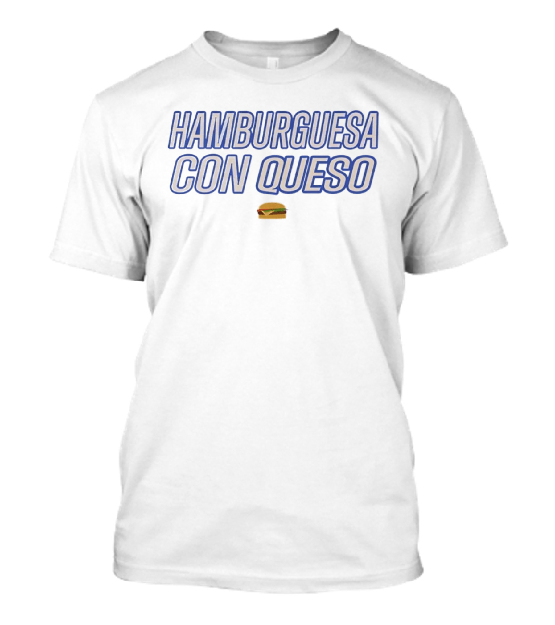 Hamburguesa Con Queso Dan Le Batard Show With Stugotz 2010 Marc Hackman T-Shirt
