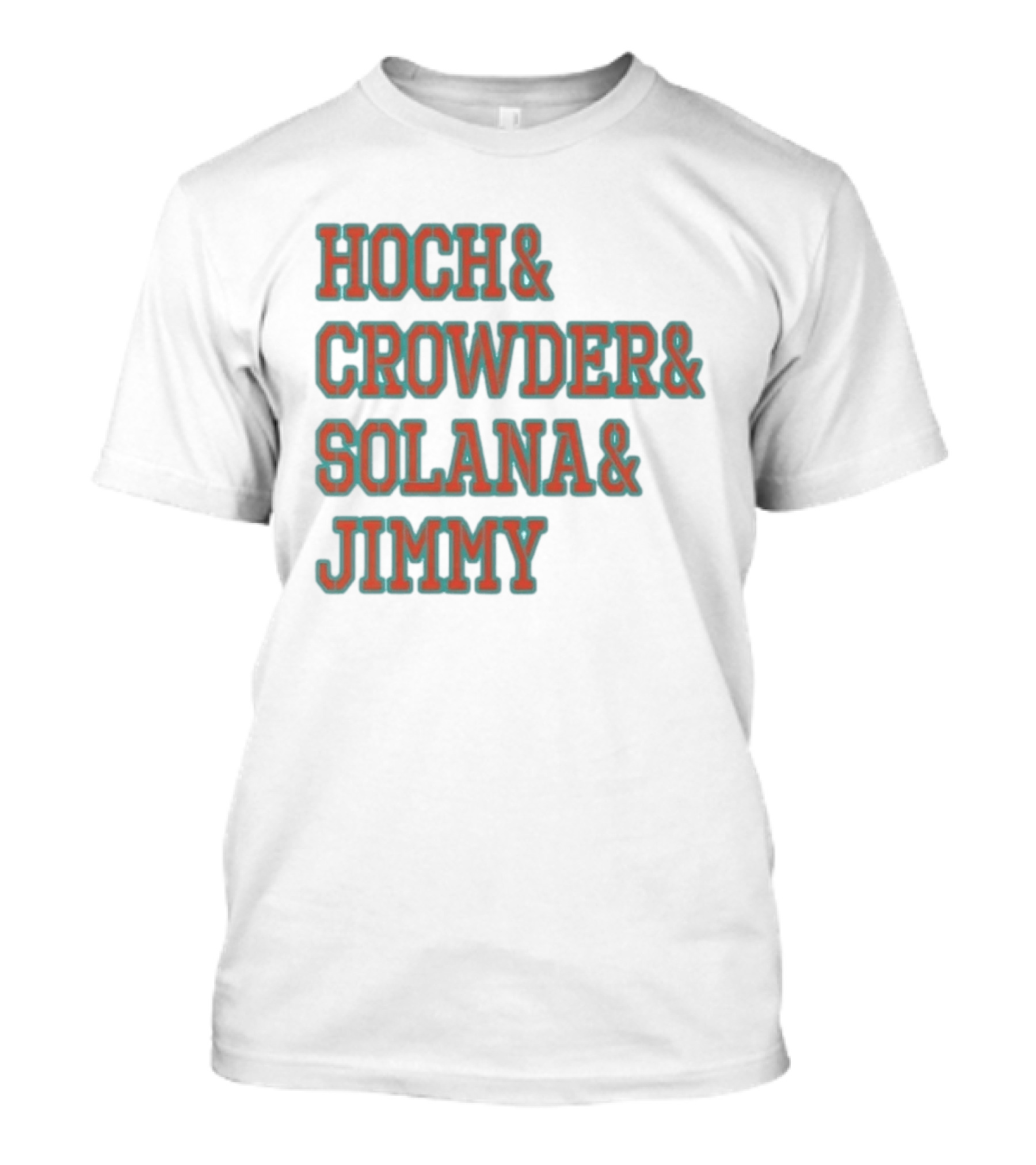 Hoch Crowder Solana Jimmy Miami Radio Show Merchandise T-Shirt