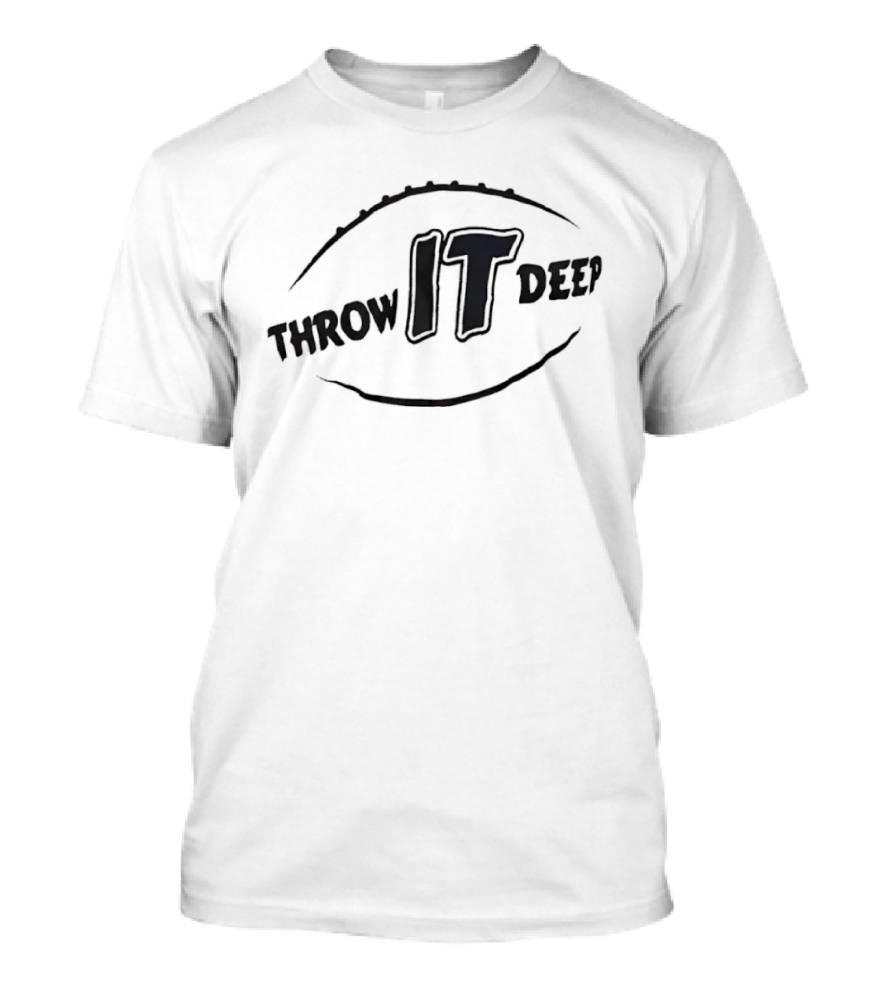 Throw It Deep Football Quarterback Sports T-Shirt