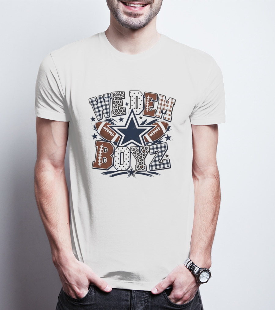 We Dem Boyz Dallas Cowboys Football Star Footballs T-Shirt