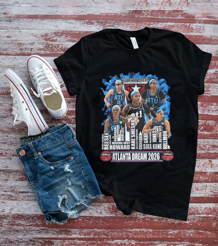 Atlanta Dream 2026 WNBA Basketball Reese Popadiak Rori Howard Sika Kone Hillmon T-Shirt