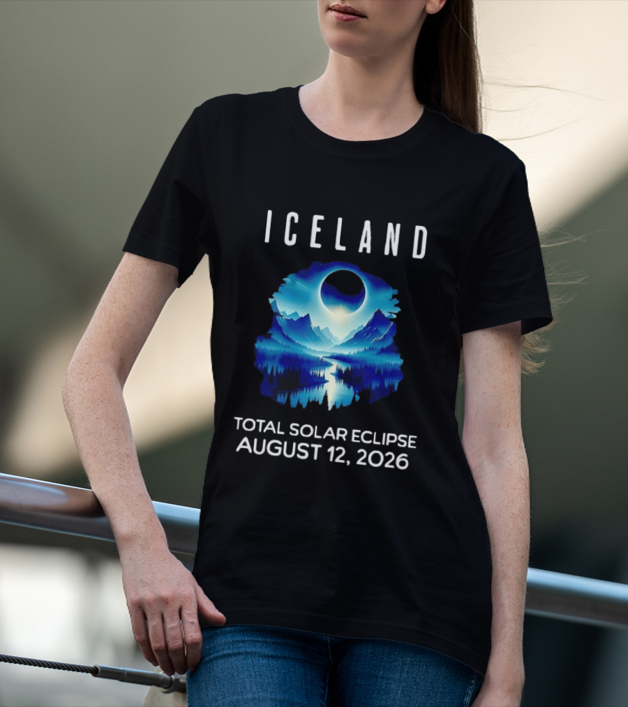 Iceland Solar Eclipse Event August 12 2026 Scenic Landscape T-Shirt