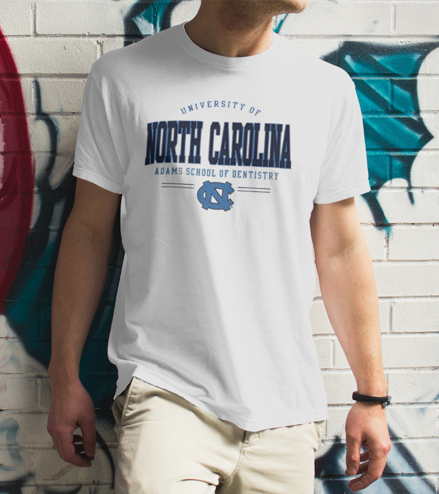 University Of North Carolina Adams School Of Dentistry North Carolina Tar Heels T-Shirt