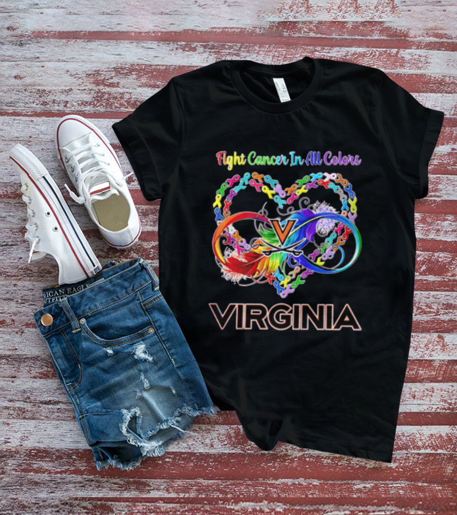Virginia Cavaliers Fight Cancer In All Colors Ribbon Heart Rainbow Feather Infinity T-Shirt