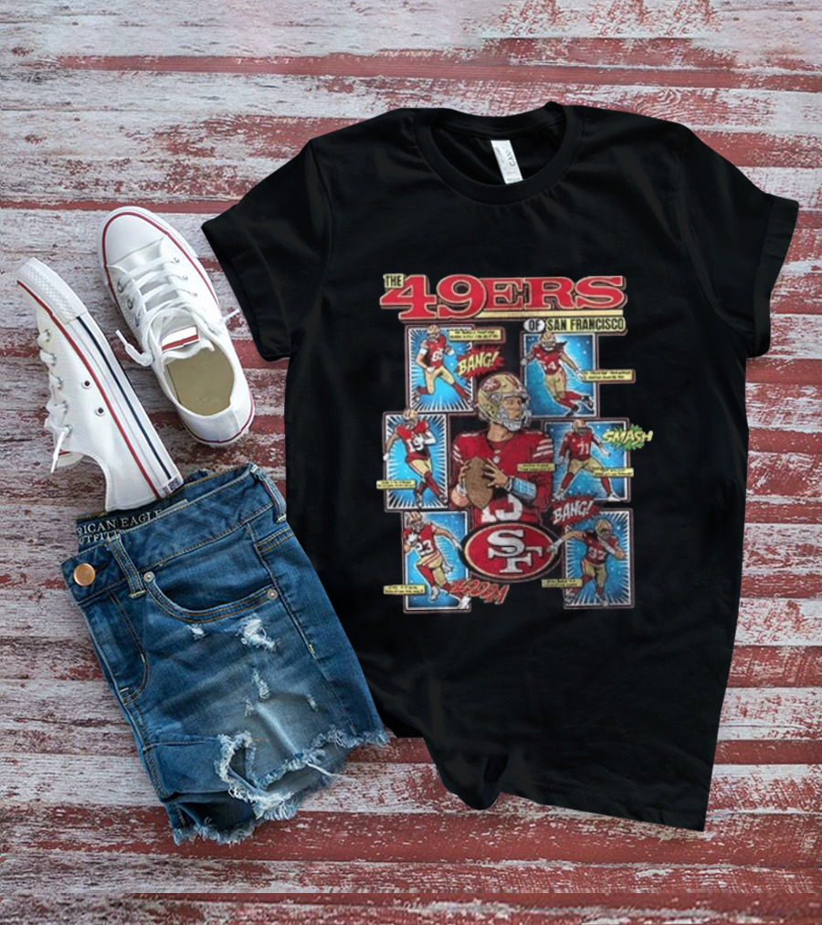 The 49ers Of San Francisco All Stars Comic Bang Smash SF 49ers T-Shirt
