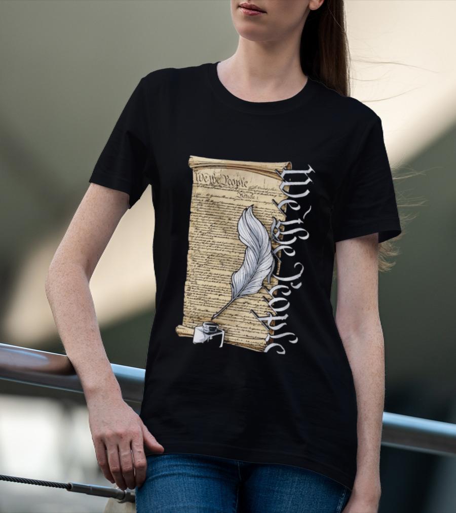 We The People United States Constitution Article 1 Quill Ink Scroll T-Shirt