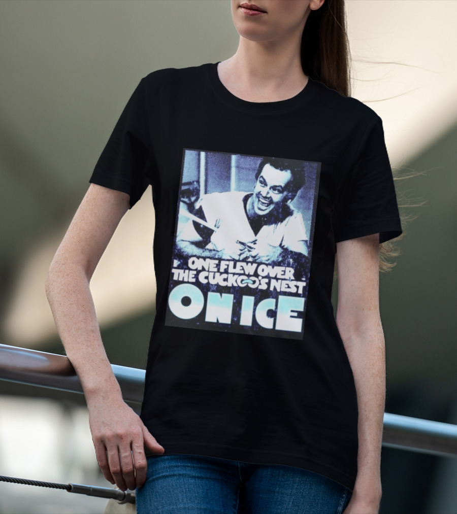 Jack Nicholson One Flew Over The Cuckoo's Nest On Ice T-Shirt