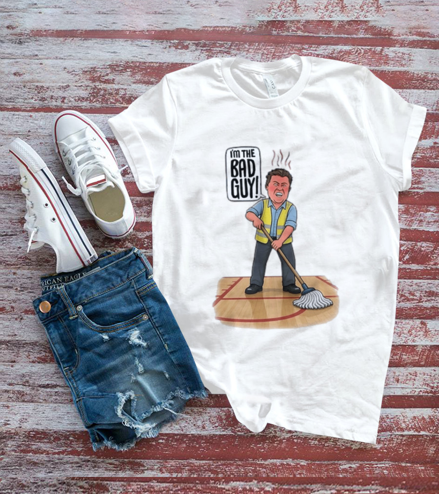 I'm The Bad Guy Janitor Cartoon Mopping Basketball Court T-Shirt