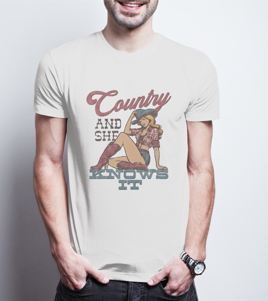 Country And She Knows It Cowgirl Western Boots And Hat T-Shirt