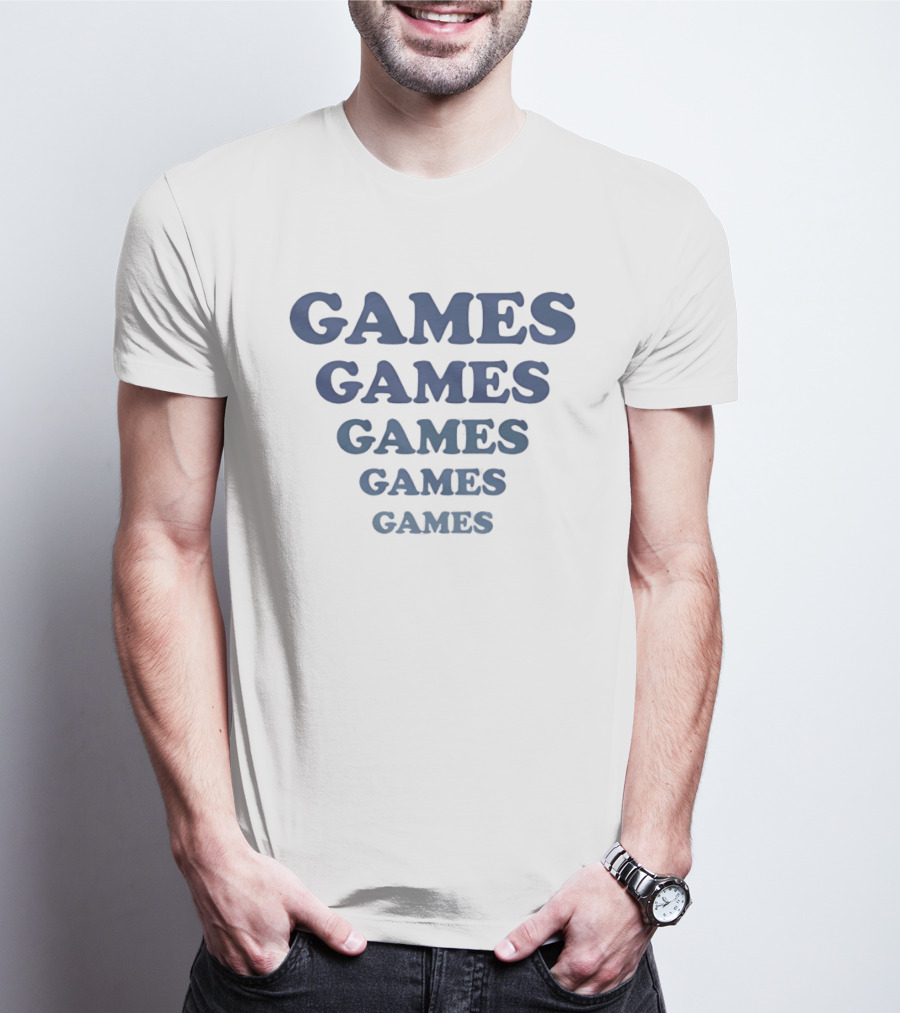 GAMES GAMES GAMES GAMES GAMES Gaming Gamer Fun T-Shirt