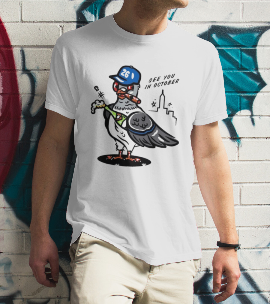 New York Mets Pigeon See You In October 26 Baseball City Skyline T-Shirt