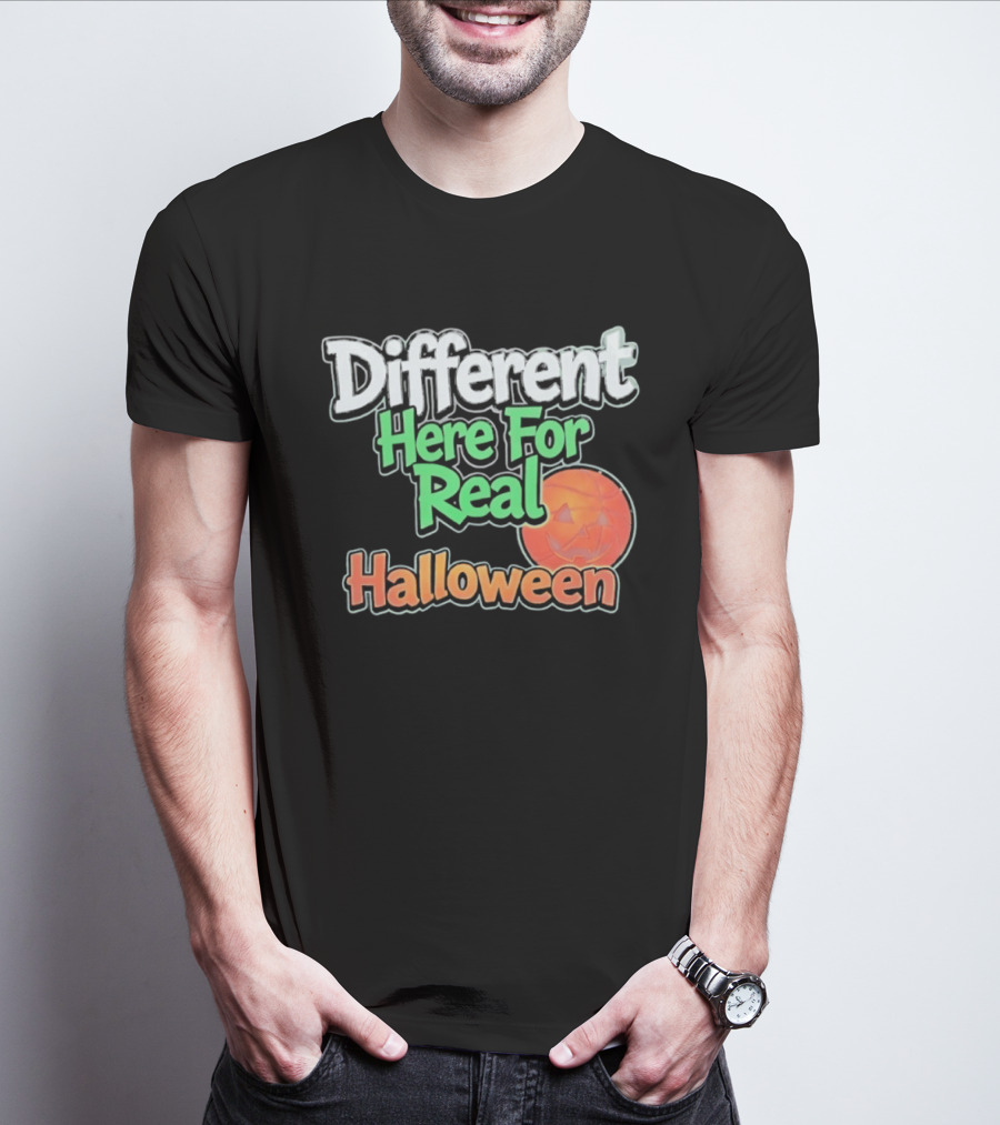 Different Here For Real Halloween Pumpkin Basketball T-Shirt