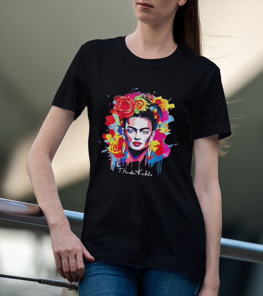 Frida Kahlo Colorful Floral Mexican Artist Vibrant Roses And Dripping Paint T-Shirt