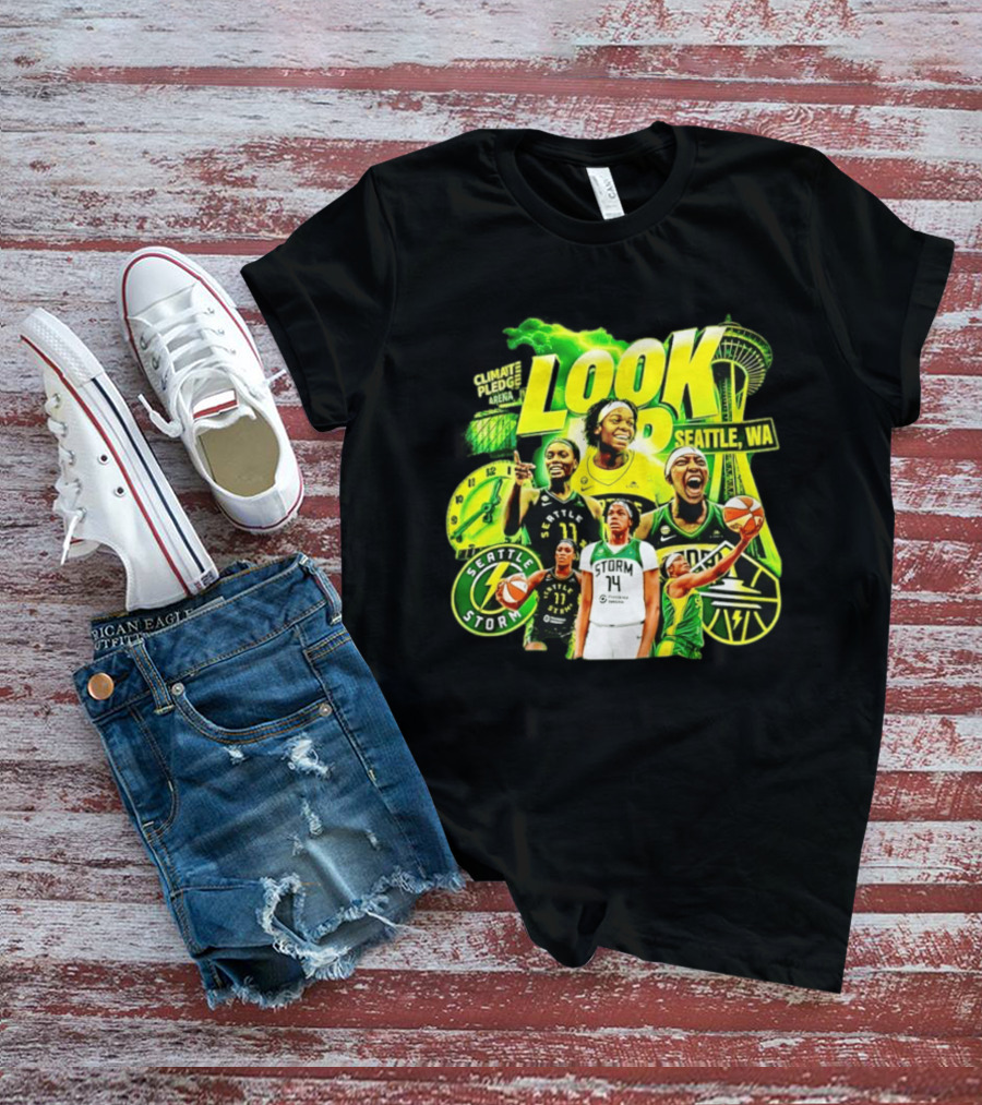 Seattle Storm Basketball Look Up Climate Pledge Arena Seattle WA T-Shirt