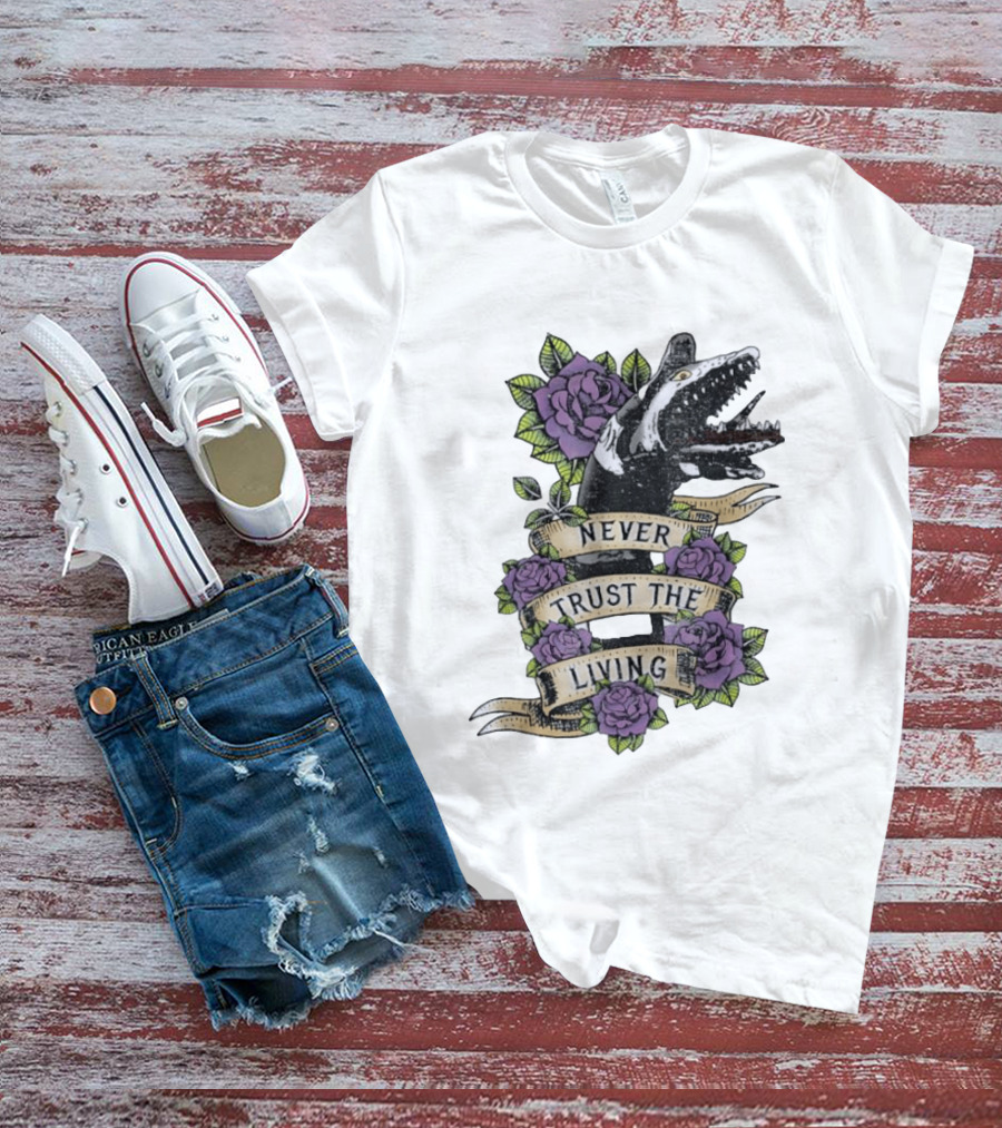 Beetlejuice Never Trust The Living Floral Banner With Sandworm And Purple Roses T-Shirt