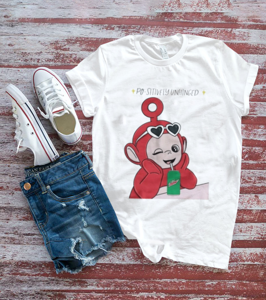 Po Sitively Unhinged Funny Red Teletubby Heart Sunglasses Drinking Mtn Dew T-Shirt