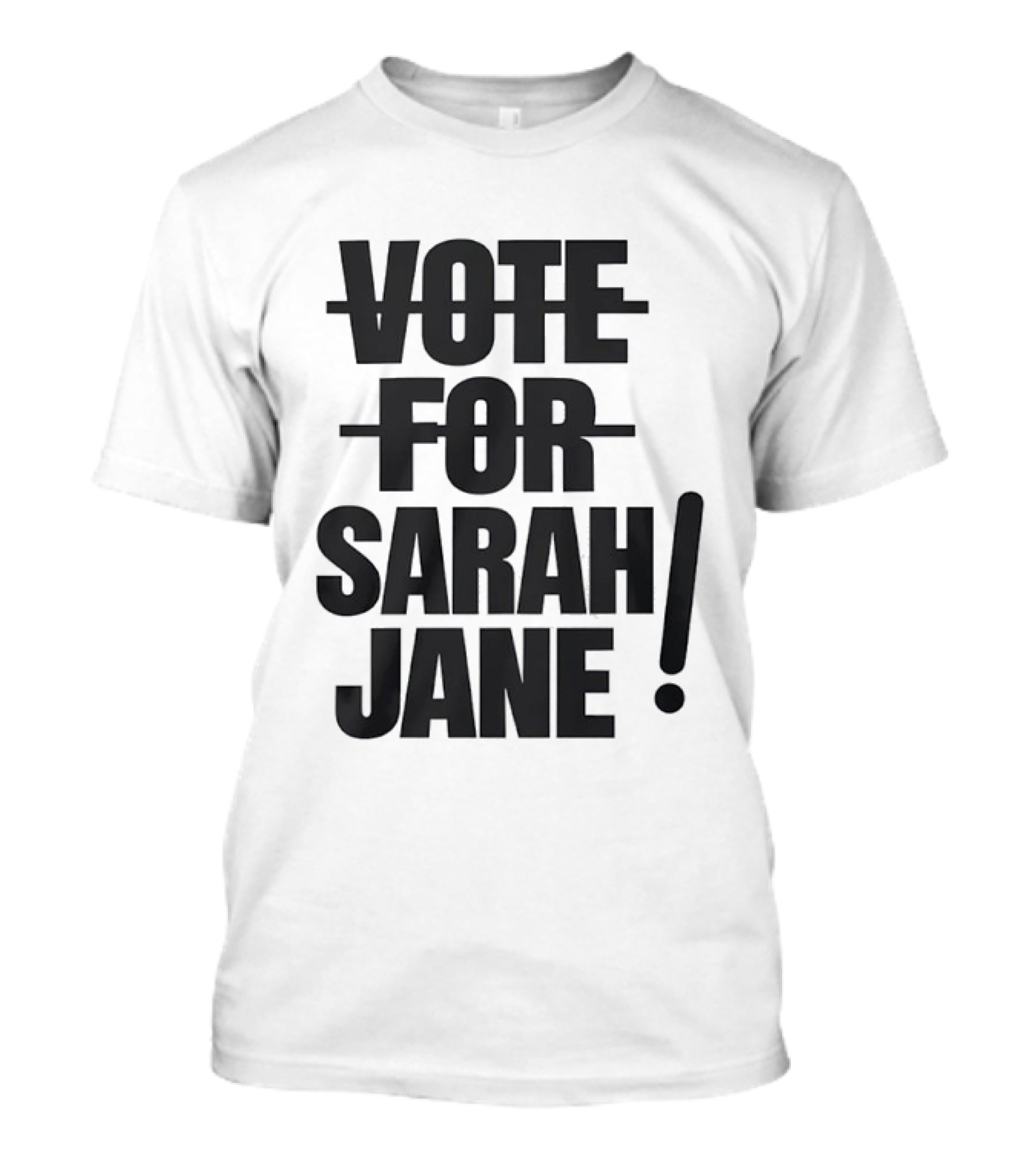 Vote For Sarah Jane Doctor Who Sci Fi TV Show Classic Fan Merchandise T-Shirt