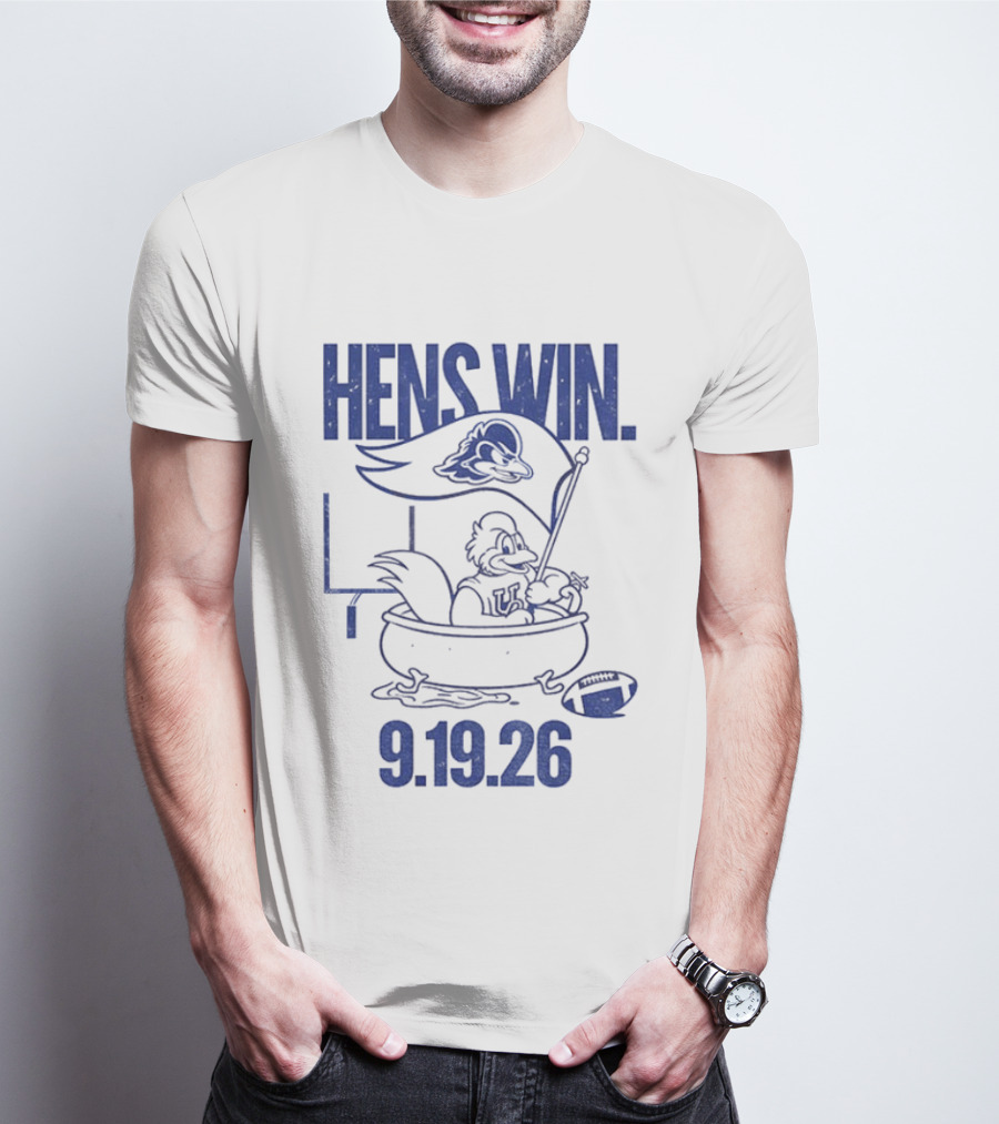 Hens Win Delaware Football 9.19.26 T-Shirt