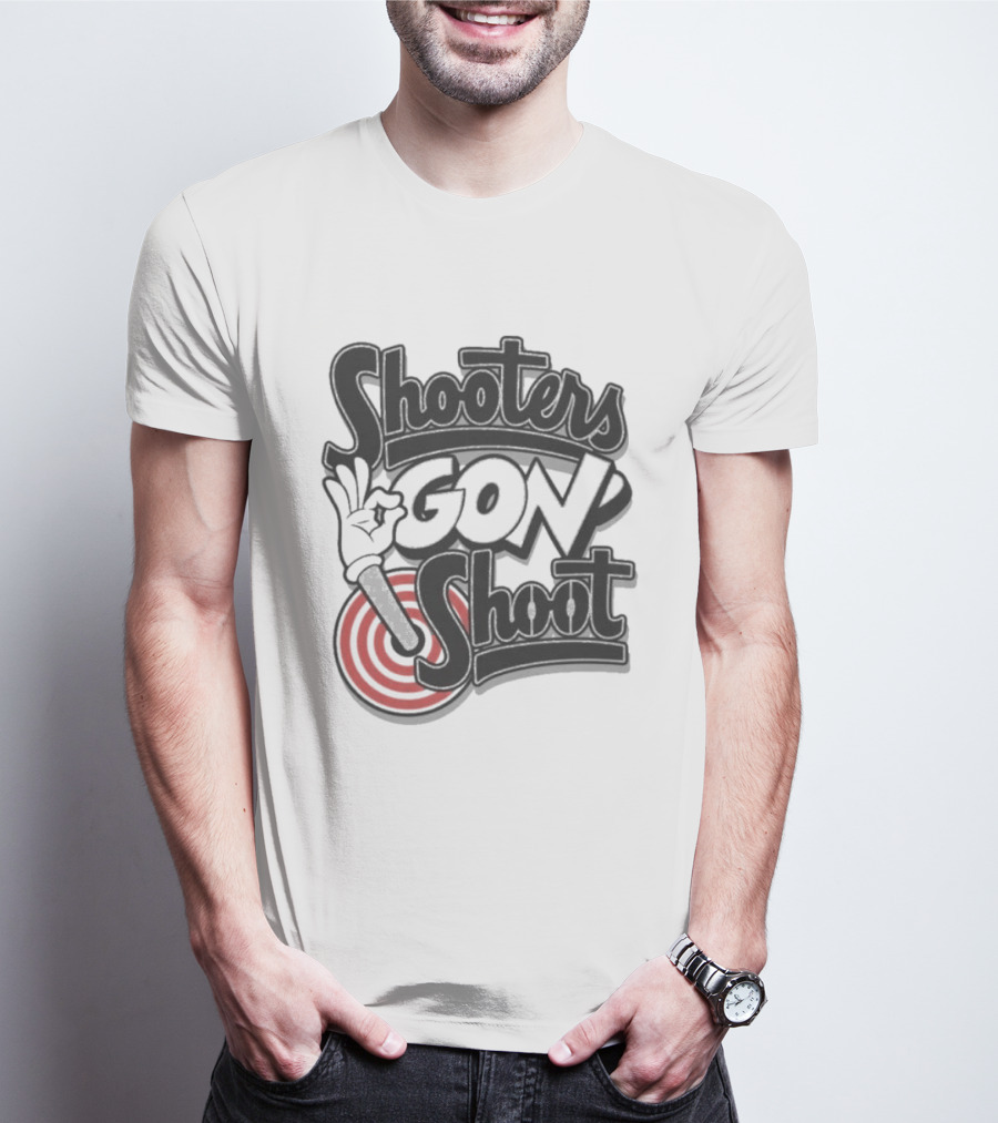 Shooters Gon Shoot Basketball Target Shooter Mentality T-Shirt