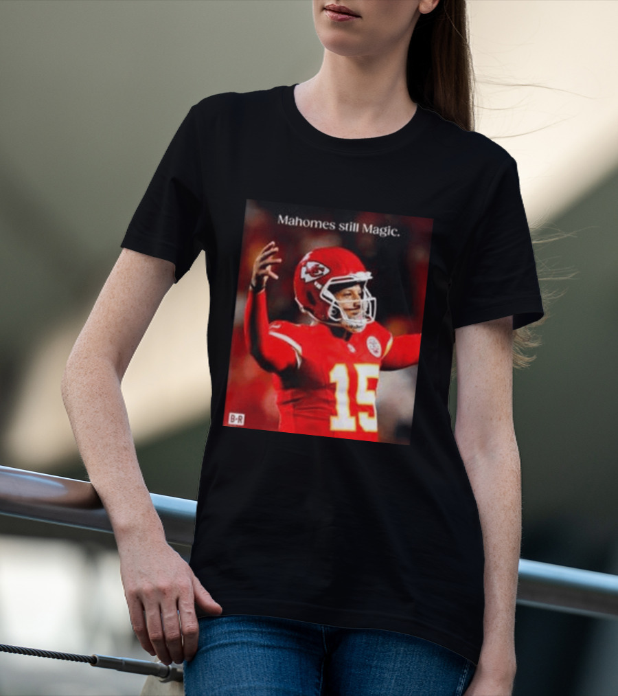 Kansas City Chiefs Patrick Mahomes Still Magic Victory 2026 T-Shirt