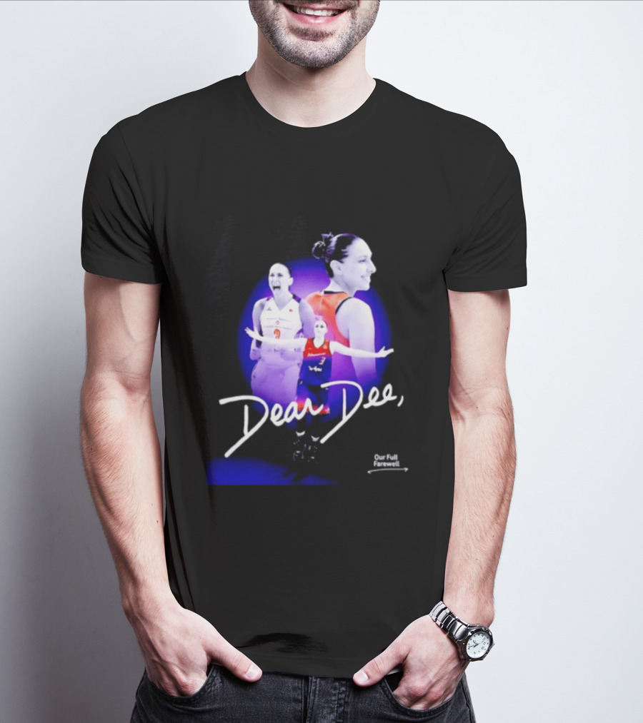 Diana Taurasi Phoenix Mercury Dear Dee Our Full Farewell T-Shirt