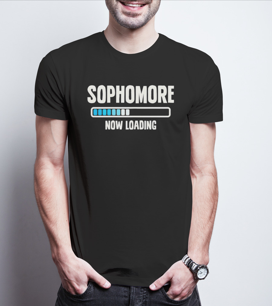 Sophomore Now Loading Back To School Student Progress Bar T-Shirt