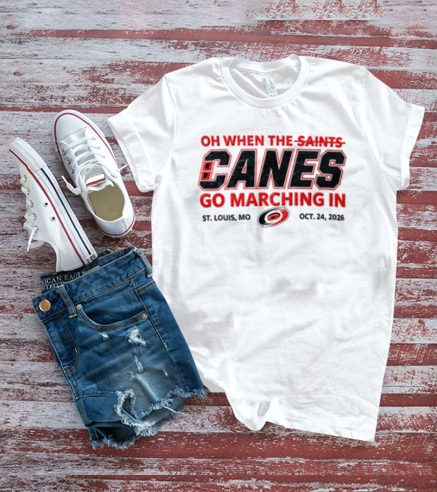 Oh When The Saints Canes Go Marching In St. Louis MO Oct 21 2006 T-Shirt