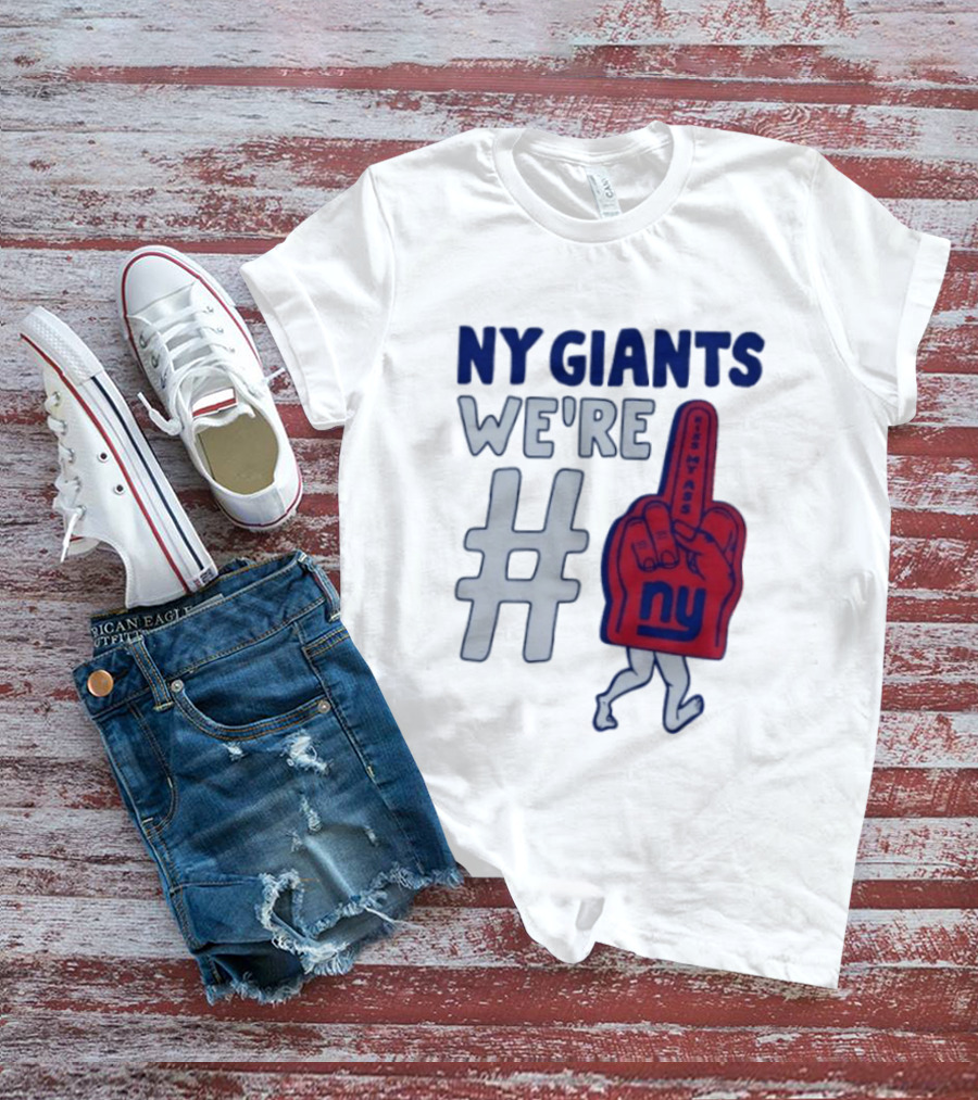 NY Giants We're # Kiss My Ass Foam Finger T-Shirt