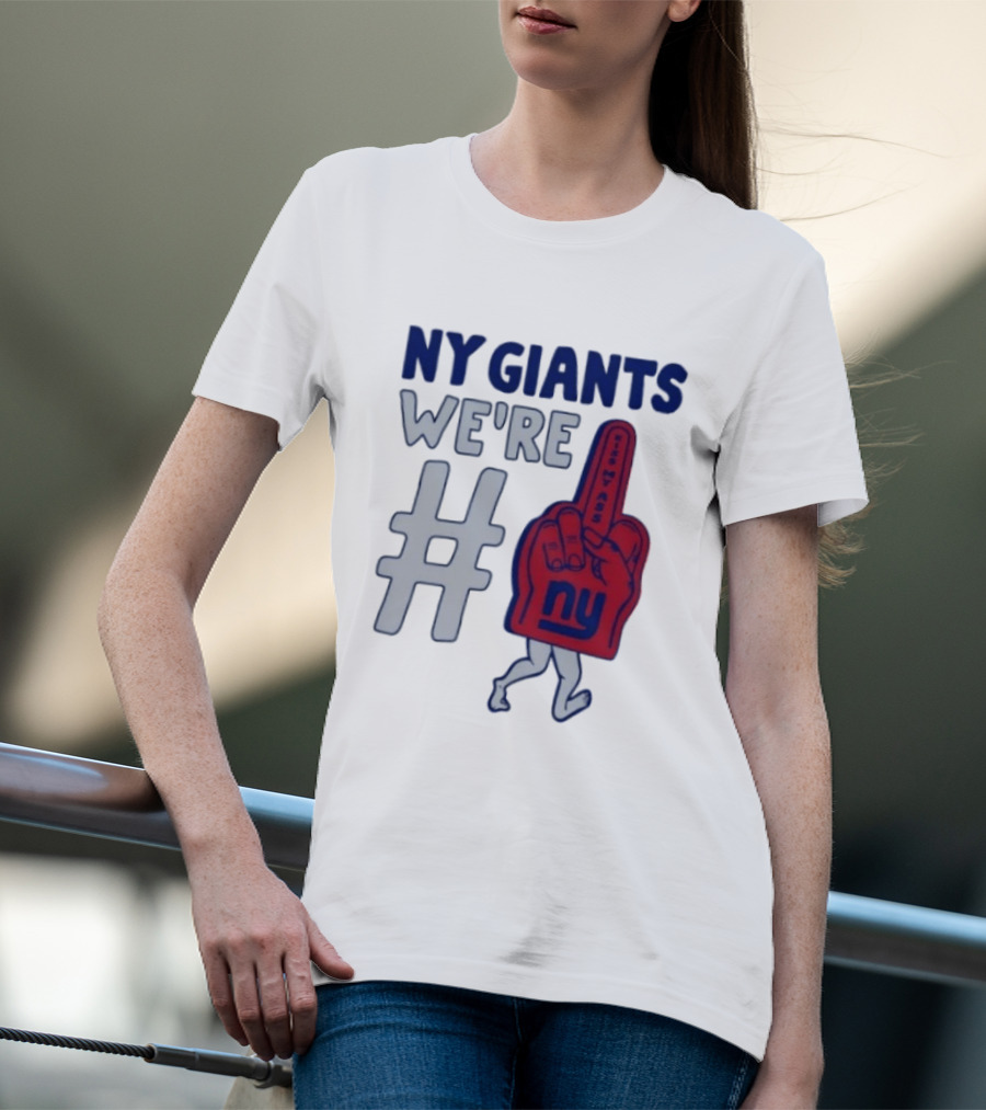 NY Giants We're # Kiss My Ass Foam Finger T-Shirt