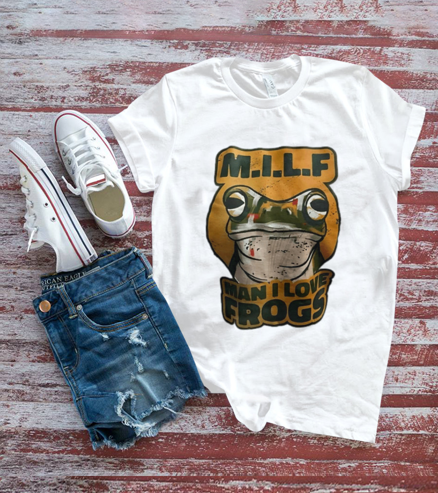 M.I.L.F Man I Love Frogs Frog Amphibian T-Shirt