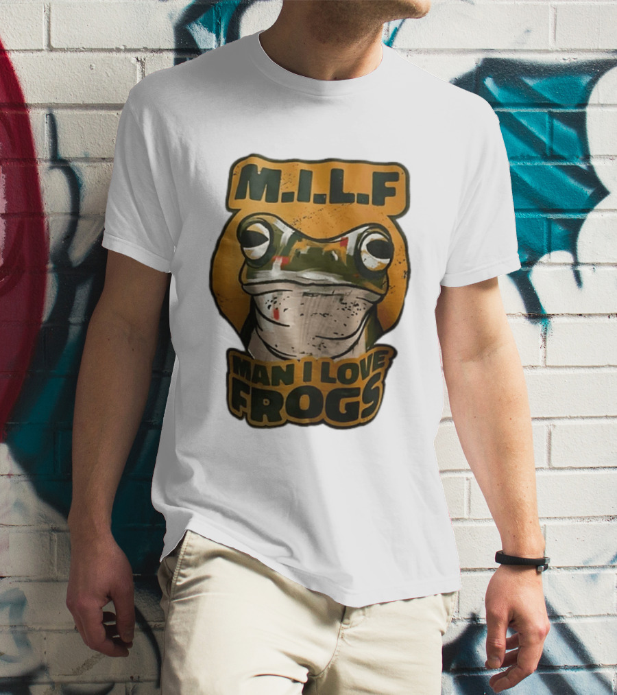 M.I.L.F Man I Love Frogs Frog Amphibian T-Shirt