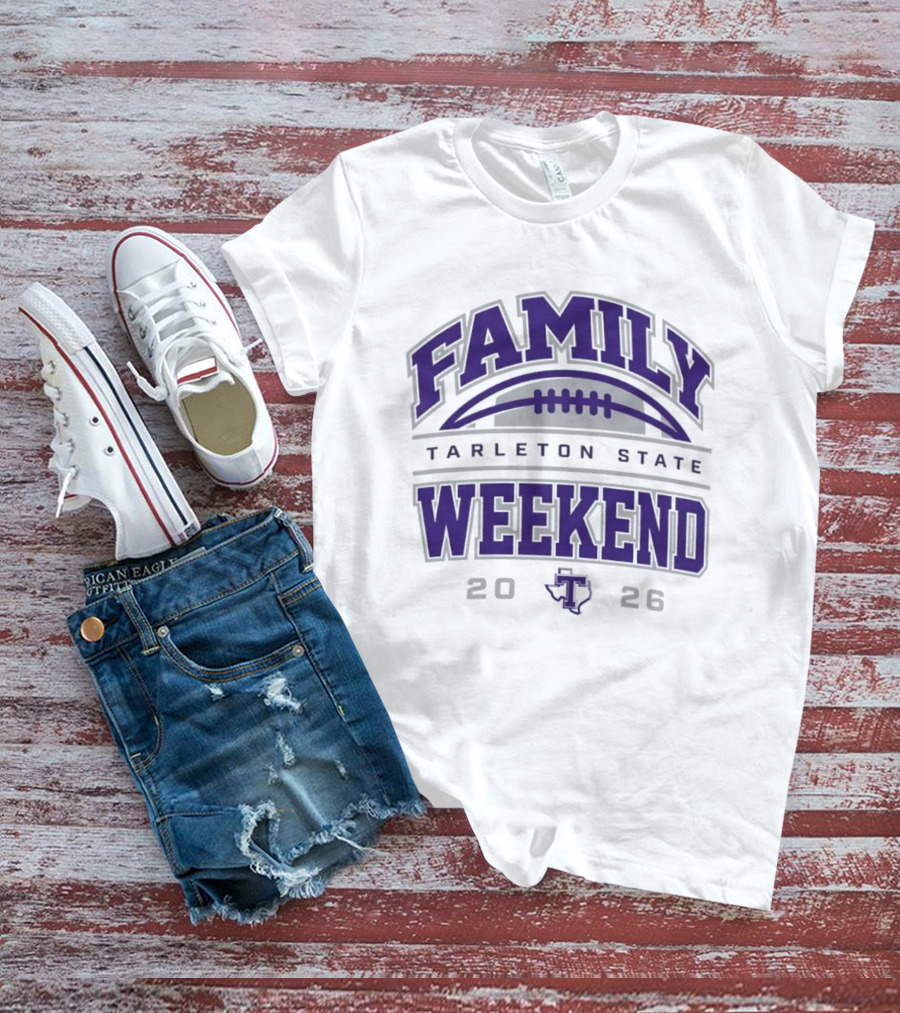 Tarleton State Family Weekend 2026 Football Event T-Shirt