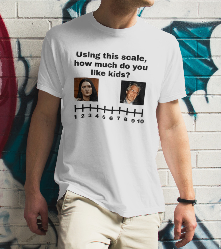 Using This Scale How Much Do You Like Kids Scale 1 To 10 T-Shirt