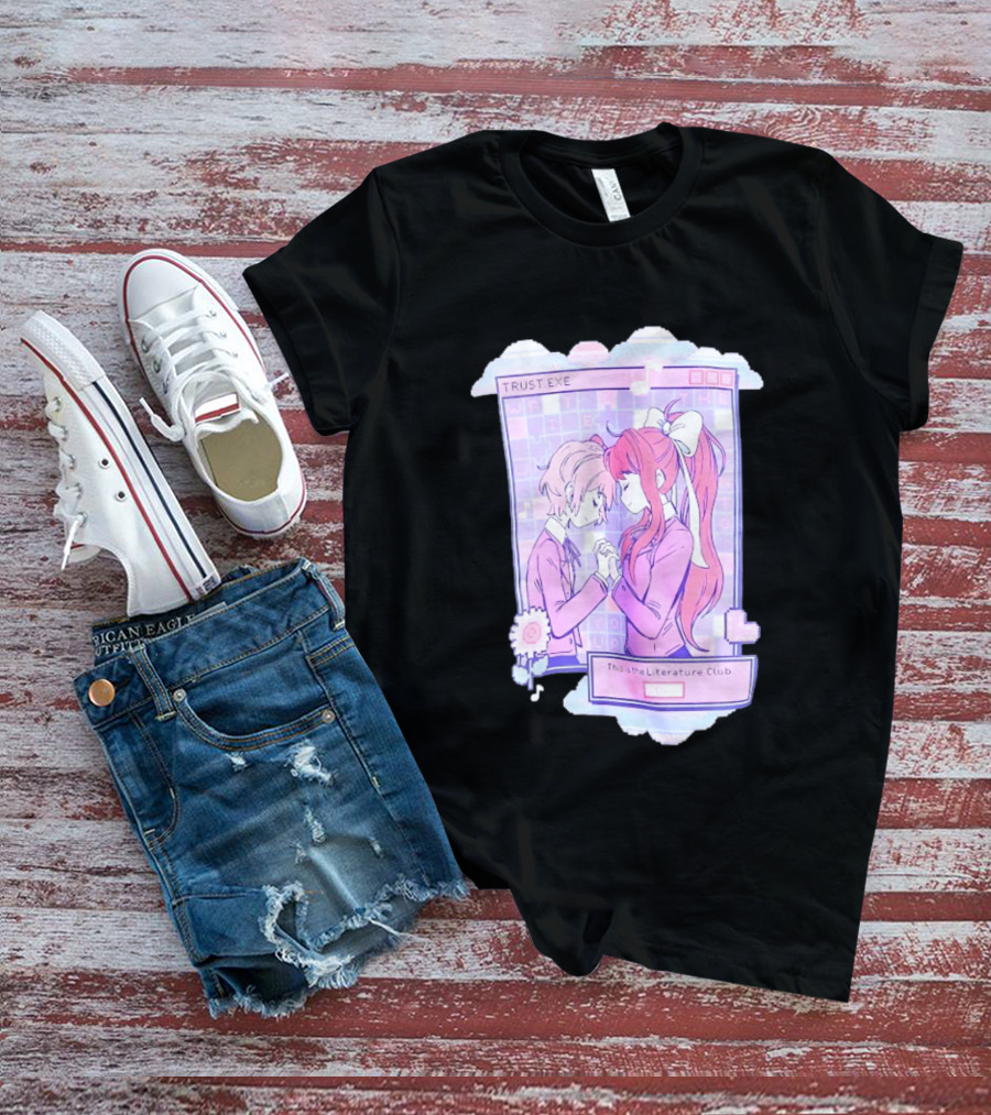 Doki Doki Literature Club Trustexe Monika Sayori This Is The Literature Club T-Shirt