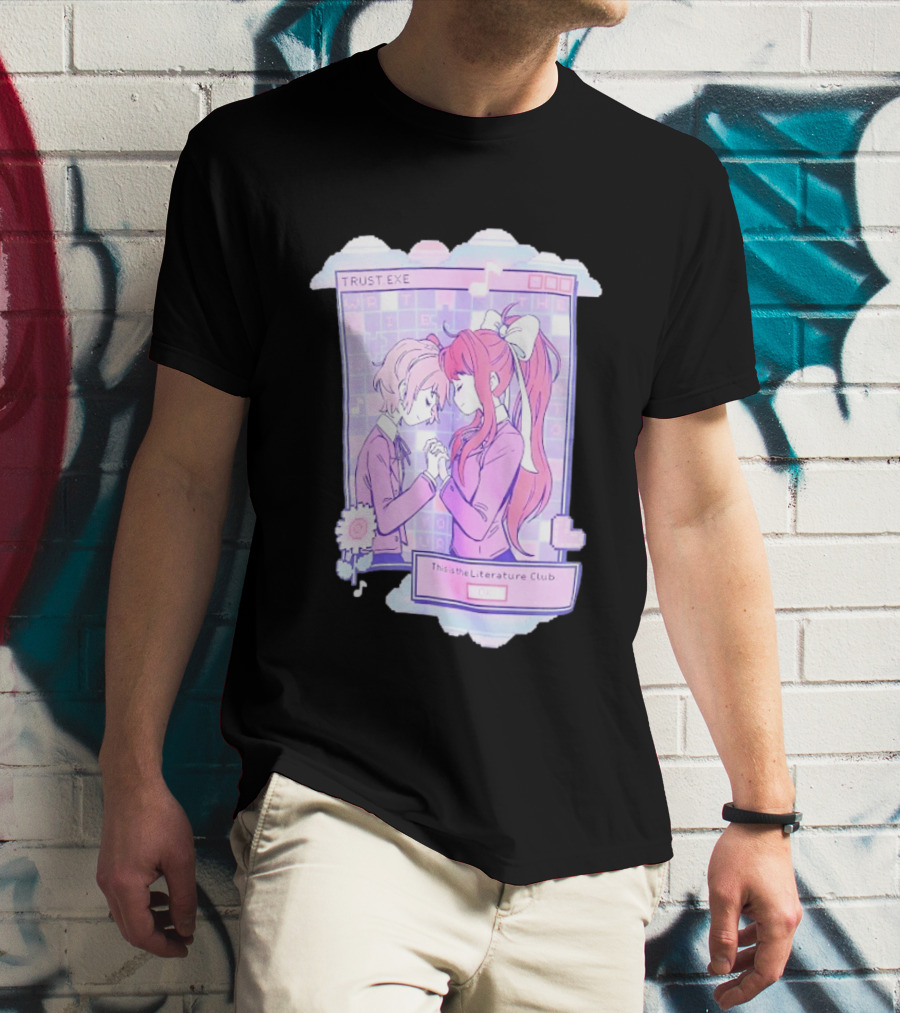 Doki Doki Literature Club Trustexe Monika Sayori This Is The Literature Club T-Shirt