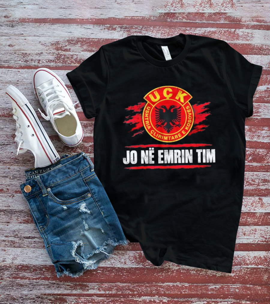 UÇK Ushtria Çlirimtare E Kosovës Jo Në Emrin Tim Symbol Of Resistance And Defiance T-Shirt