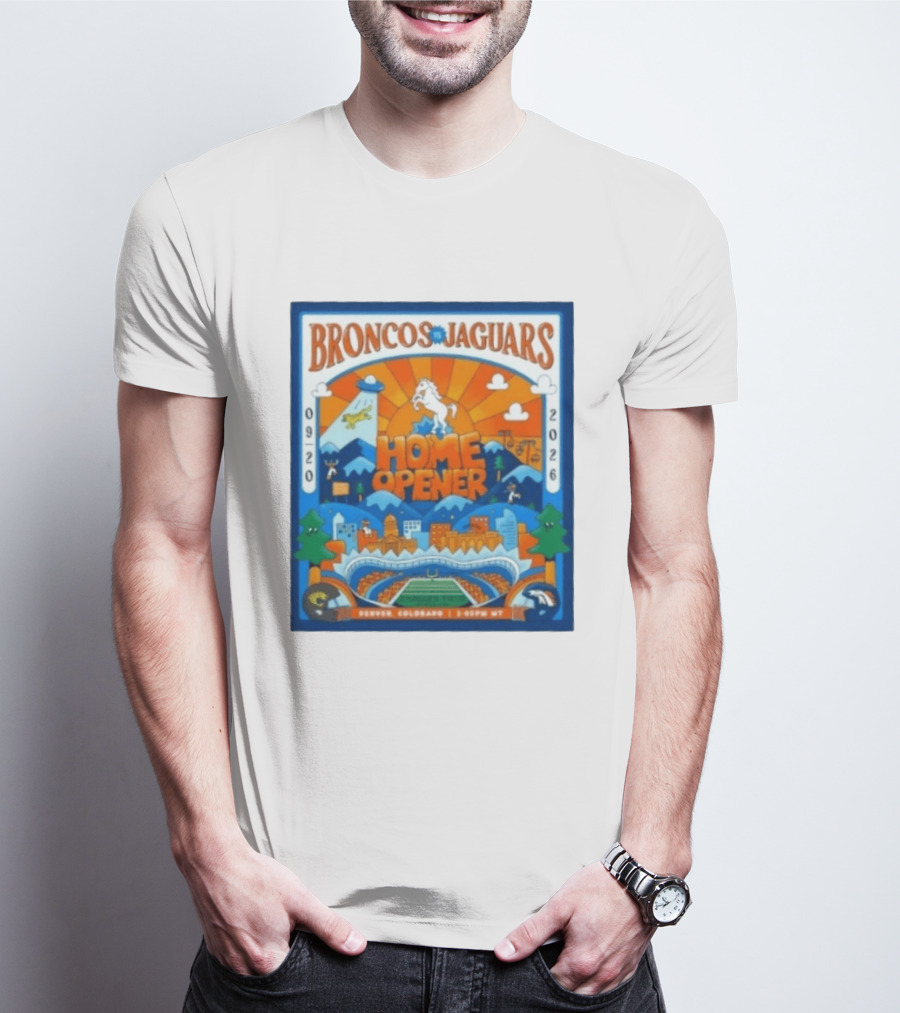 Broncos Vs Jaguars 2026 Home Opener Denver Colorado Football Clash 09 20 T-Shirt
